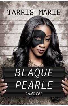 Coperta cărții 'Blaque Pearle - Tarris Marie'