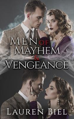 Men of Mayhem & Vengeance - Lauren Biel
