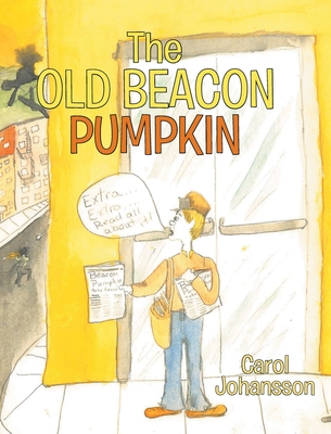 The Old Beacon Pumpkin - Carol Johansson