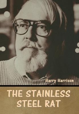 The stainless steel rat - Harry Harrison