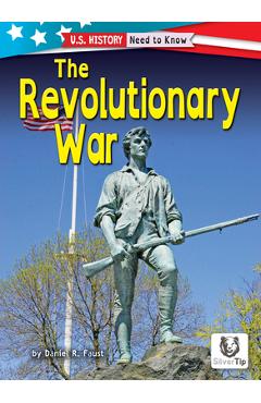 Coperta cărții 'The Revolutionary War - Daniel R. Faust'