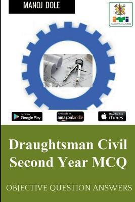 Draughtsman Civil Second Year MCQ - Manoj Dole