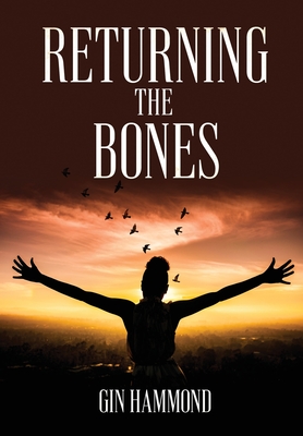 Coperta cărții 'Returning the Bones - Gin Hammond'