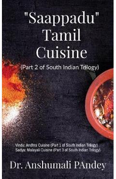 Coperta cărții 'Saappadu - Tamil Cuisine - Anshumali Pandey'