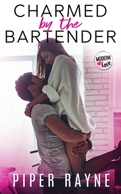 Charmed by the Bartender - Piper Rayne