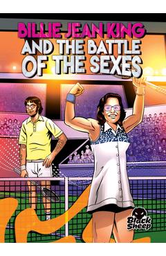 Coperta cărții 'Billie Jean King and the Battle of the Sexes - Chris Bowman'