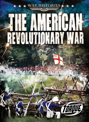 The American Revolutionary War - Kate Moening