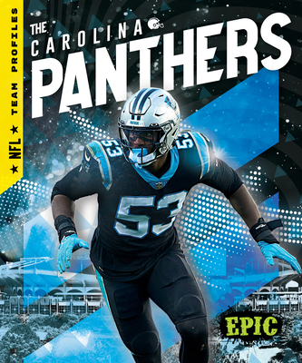 The Carolina Panthers - Thomas K. Adamson