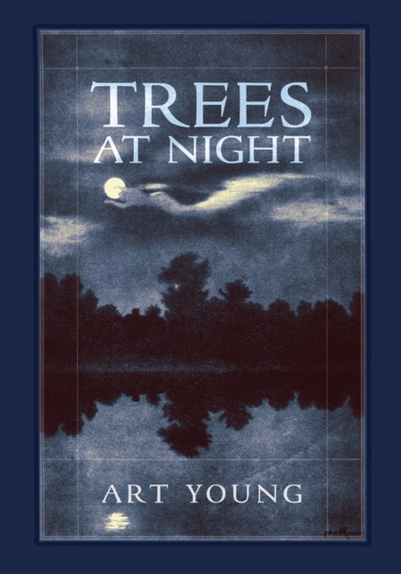 Trees at Night - Art Young