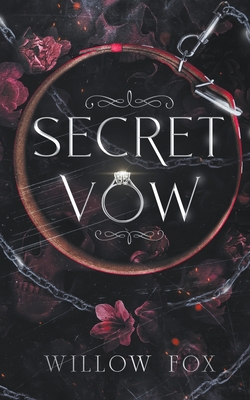 Secret Vow - Willow Fox