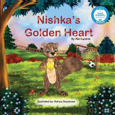 Nishka's Golden Heart - Mel Kucenic