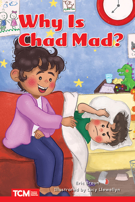 Why Is Chad Mad? - Eric Braun