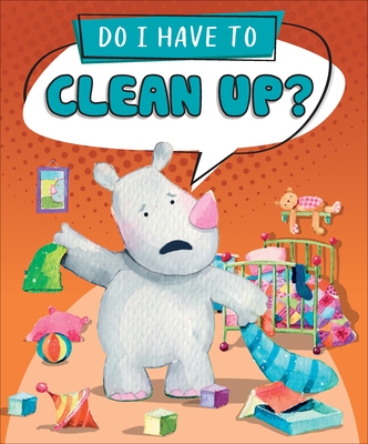Do I Have to Clean Up? - Sequoia Kids Media
