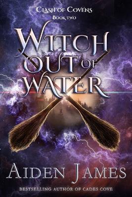 Witch out of Water - Aiden James
