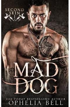 Poza produsului Mad Dog - Ophelia Bell