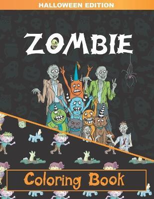 Zombie Coloring Book: Zombie Coloring Pages for Adults, Teenagers, Older Kids, Boys and Girls - Bonsai Crafts