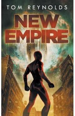 Coperta cărții 'New Empire: (The Meta Superhero Novel Series Book 5) - Tom Reynolds'
