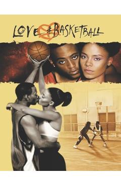 Poza produsului Love And Basketball: Screenplay - Jorge Consuegra