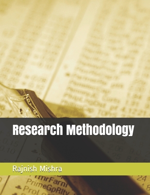 Research Methodology - Rajnish Mishra