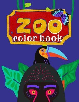 zoo color book: A Jumbo Children Coloring Book with 30 Large Pages .Animals Color and vocabulary. Boys and Girls, kids coloring books - Arpapon Mekin