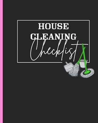 House Cleaning Checklist: Plan and Manage Your Housekeeping Chores With Ease and Confidence - The Meso Clean Spot