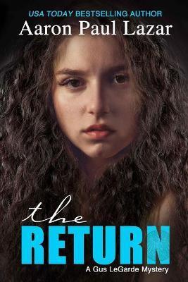 The Return - Aaron Lazar