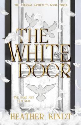 The White Door - Heather Kindt