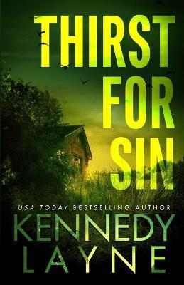 Thirst for Sin - Kennedy Layne