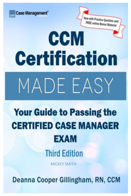 CCM Certification Made Easy - Mickey Smith