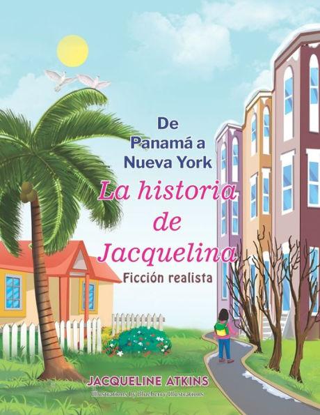 De Panamá a Nueva York: La historia de Jacquelina - Blueberry Illustrations