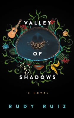 Valley of Shadows - Rudy Ruiz