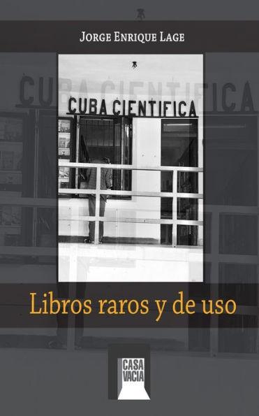 Libros raros y de uso - Jorge Enrique Lage