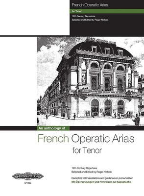 Coperta cărții 'French Operatic Arias for Tenor and Piano: 19th Century Repertoire with Translations and Guidance on Pronunciation -'