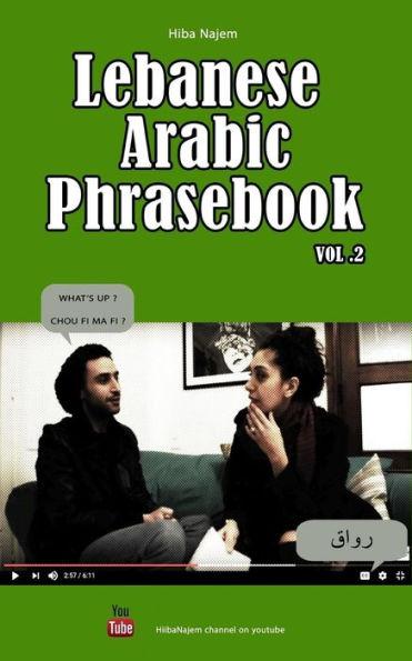 Lebanese Arabic Phrasebook Vol. 2 - Naim El Hajj