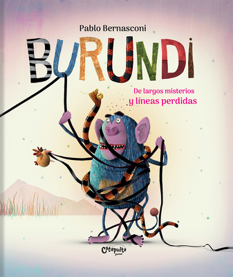 Burundi: de Largos Misterios Y Líneas Perdidas - Pablo Bernasconi