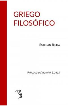 Coperta cărții 'Griego Filosófico - Esteban Bieda'