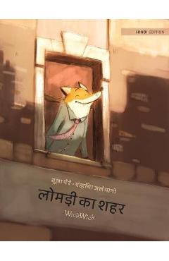 Poza produsului लोमड़ी का शहर: Hindi Edition of The Fox's City - Tuula Pere