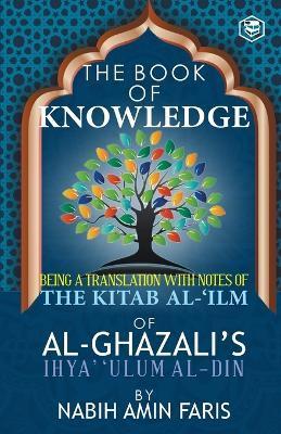 The Book of Knowledge - Imam Al-ghazzali