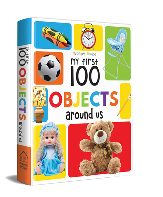 My First 100 Objects Around Us - Wonder House Books