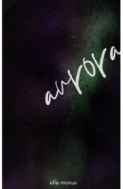 Coperta cărții 'Aurora - Elle Monus'