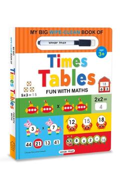 Coperta cărții 'My Big Wipe and Clean Book of Times Tables for Kids: Fun with Maths - Wonder House Books'