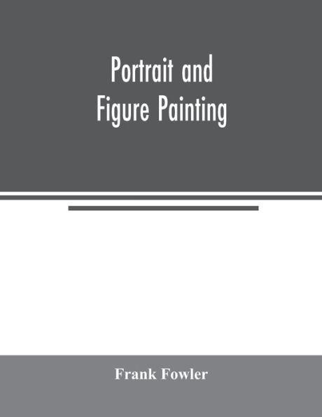 Portrait and figure painting - Frank Fowler