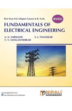 Coperta cărții 'Fundamentals Of Electrical Engineering - S. J. Thanekar'
