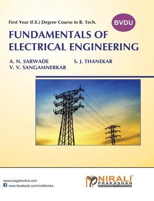 Coperta cărții 'Fundamentals Of Electrical Engineering - S. J. Thanekar'