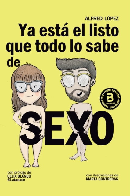 Ya está el listo que todo lo sabe de SEXO - Marta Contreras