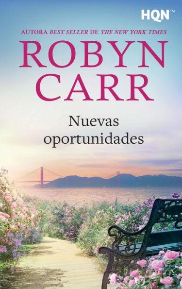 Nuevas oportunidades - Robyn Carr