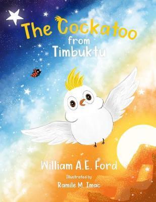 The Cockatoo from Timbuktu - William Ae Ford
