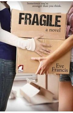 Coperta cărții 'Fragile - Eve Francis'
