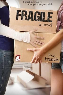 Coperta cărții 'Fragile - Eve Francis'