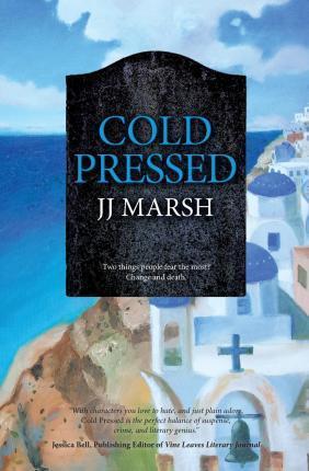 Cold Pressed - Jj Marsh